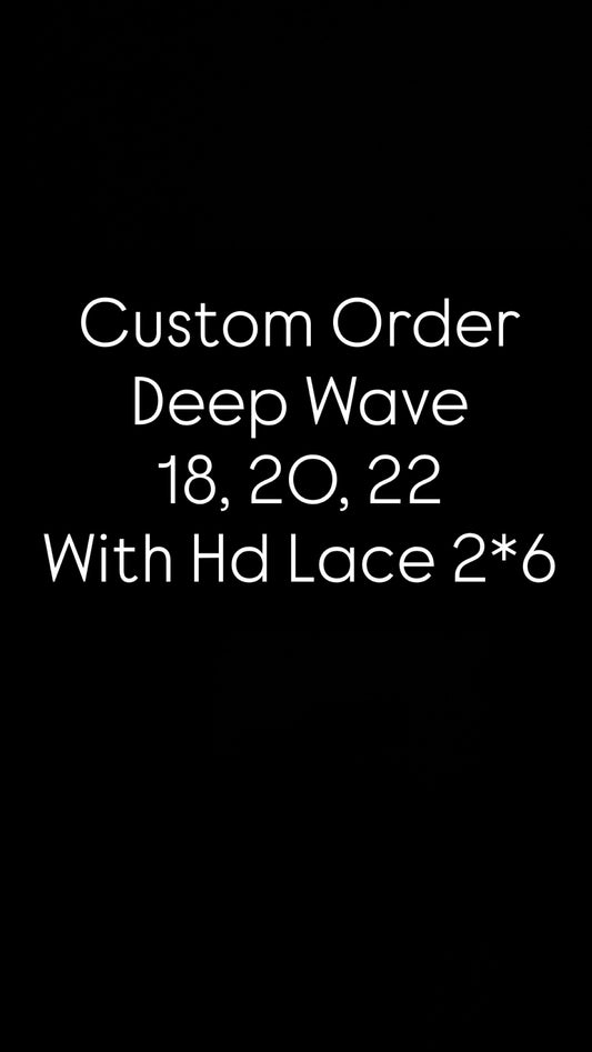 Custom order